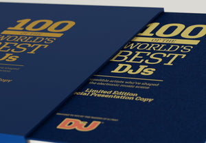 100 of the Worlds Best DJs