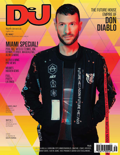 DJ Mag March 2019 (North America) - printed